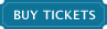 Buy Tickets